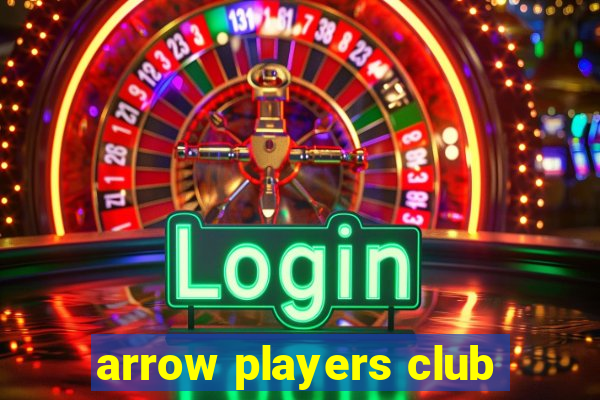 arrow players club